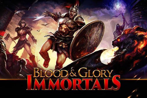 download Blood and glory: Immortals apk